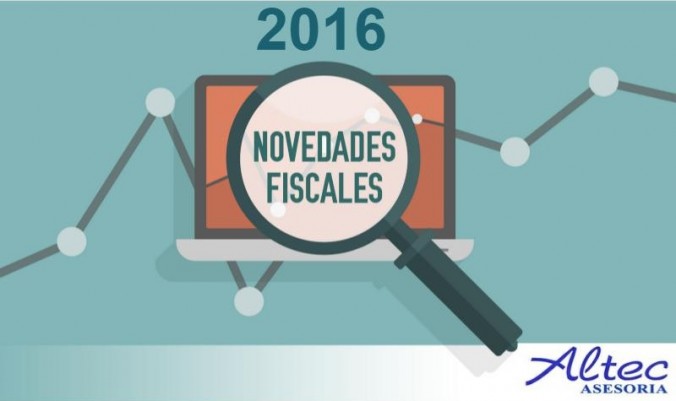 novedades-fiscales-2016-altec_asesoria